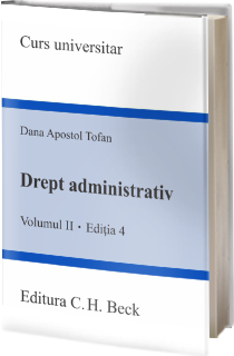 Drept administrativ. Volumul II. Ediția 4