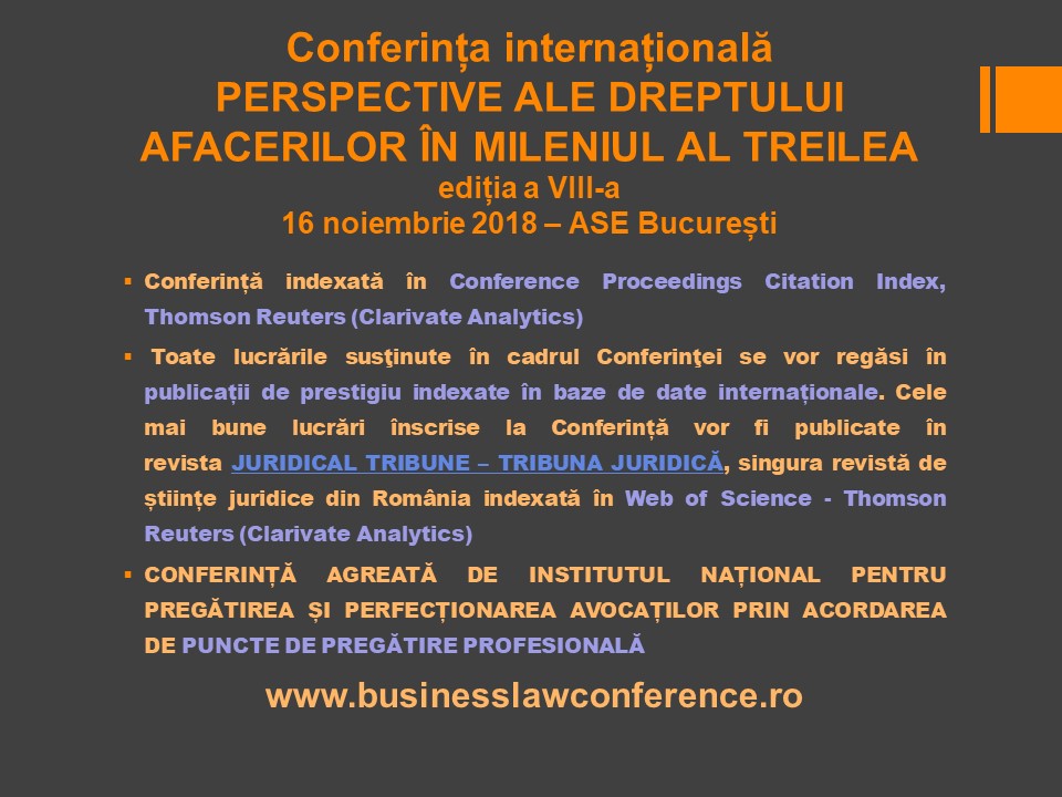 Conferința Internațională „Perspective ale Dreptului Afacerilor în Mileniul al Treilea”, ediția a VIII-a. București, 16 noiembrie 2018