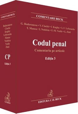 Codul penal. Comentariu pe articole. Ediţia 3